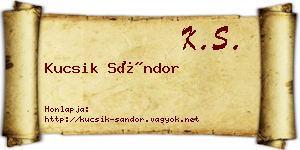 Kucsik Sándor névjegykártya